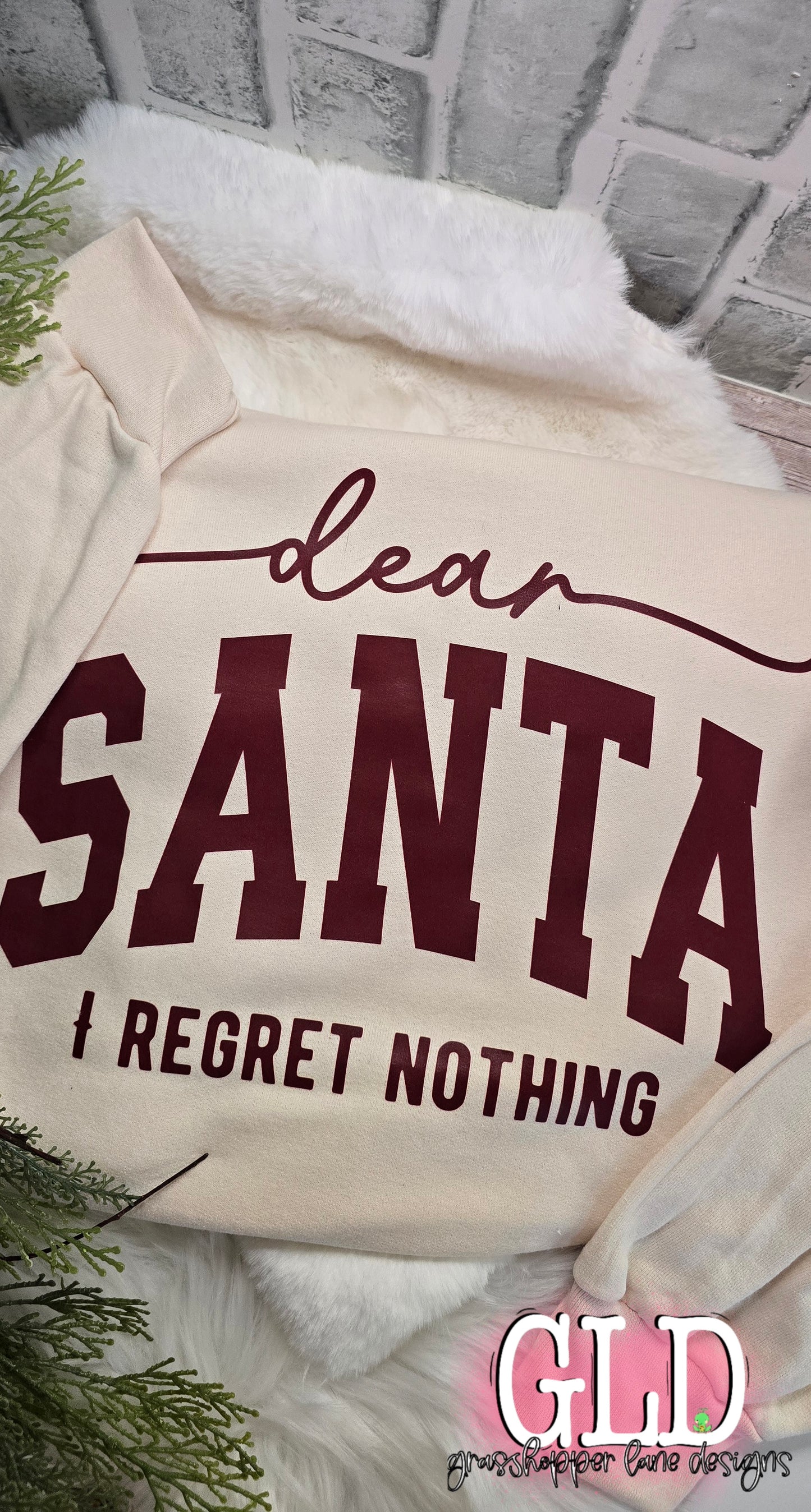Christmas - Dear Santa, I Regret Nothing - Crew Neck