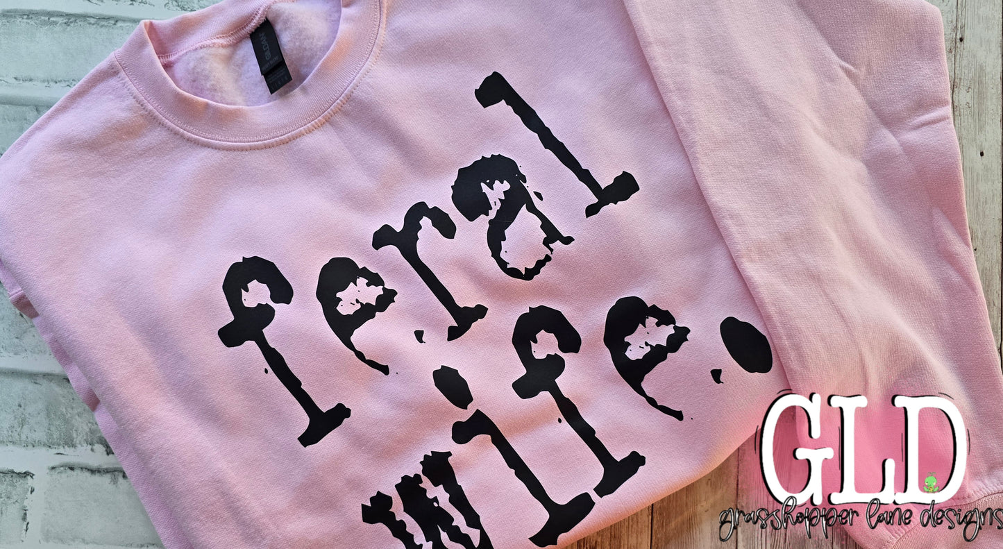 Snark - Feral Wife - Crew Neck - Pink