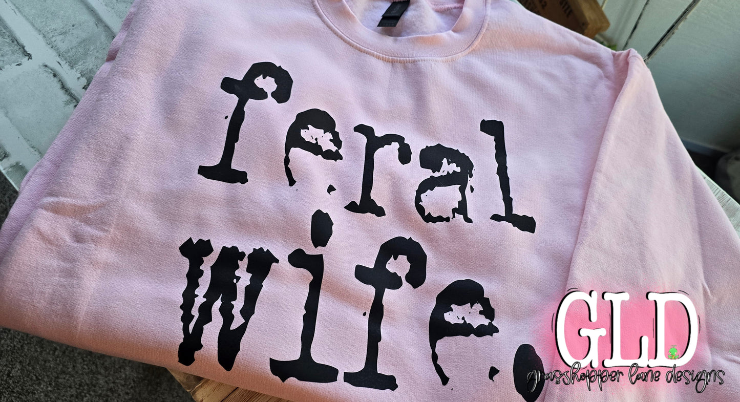 Snark - Feral Wife - Crew Neck - Pink